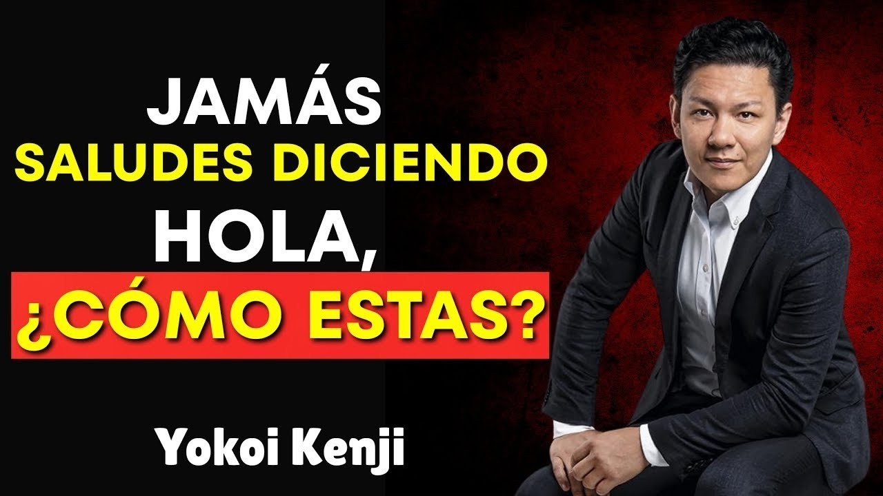 SOLO DICIENDO ESTAS 7 PALABRAS Atraerás a CUALQUIER PERSONA || Yokoi Kenji