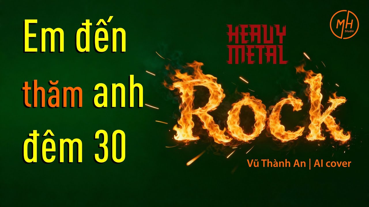 Em Đến Thăm Anh Đêm 30, Vũ Thành An, Metal version