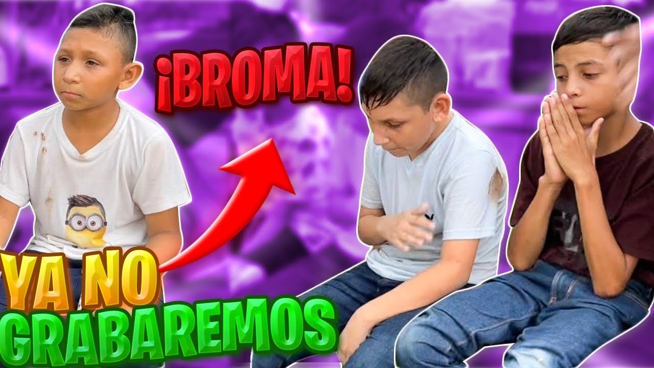 BROMA A LOS SOÑADORES 🔥💥( ya no vamos a grabar con ellos ) / PONCHUELAS
