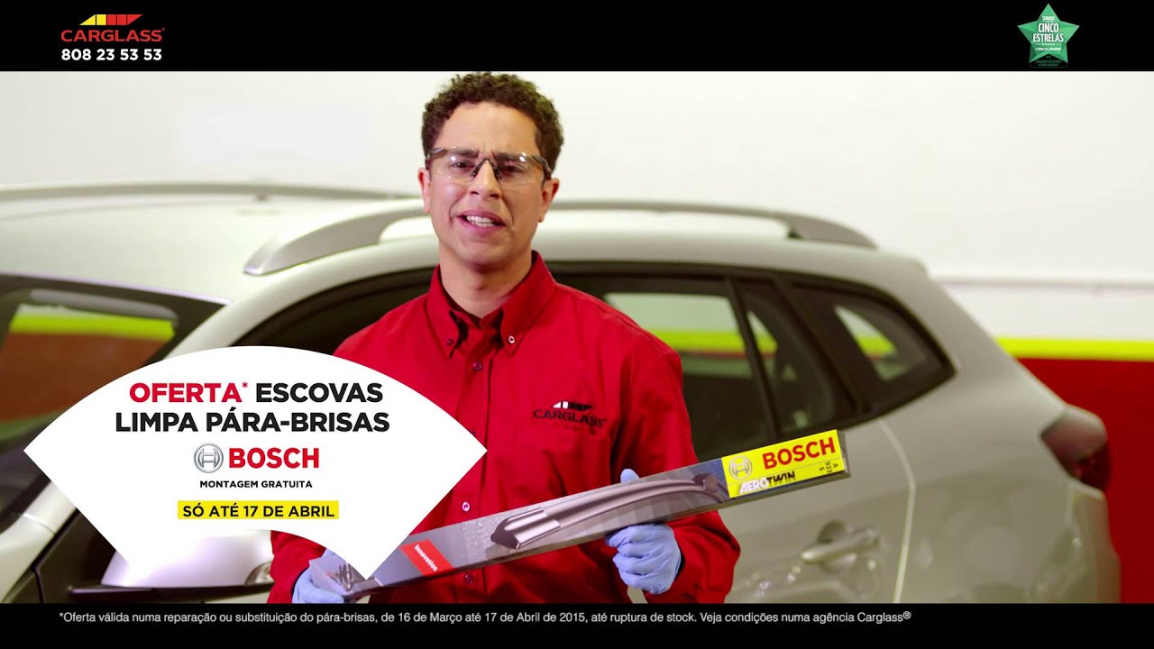 Carglass® Portugal Escovas BOSCH 2015