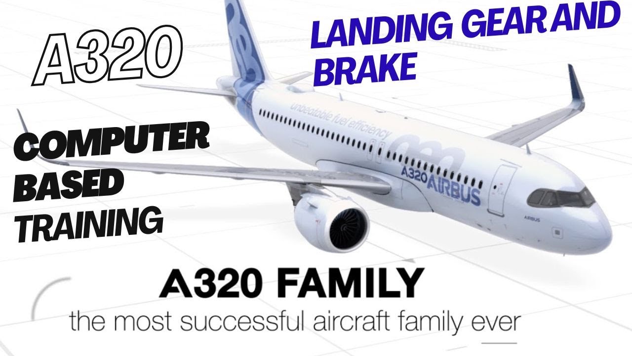 A320 CBT - Landing Gear and Brakes