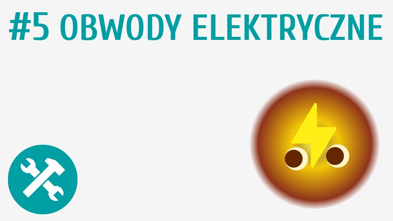 Obwody elektryczne #5 [ Technika w domu ]