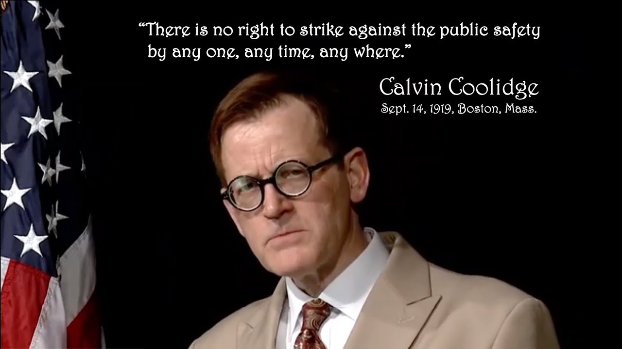 Calvin Coolidge & the Boston Police Strike