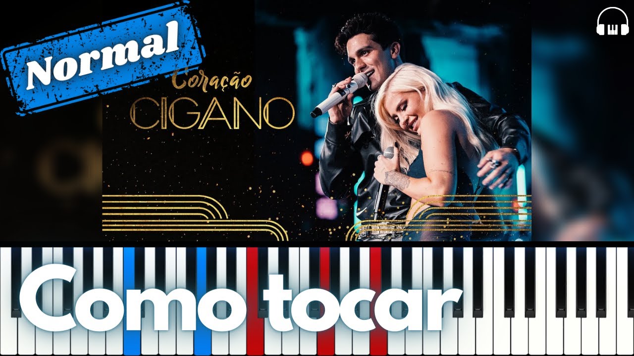 Coração Cigano - Luan Santana & Luísa Sonza | Tutorial / Fácil | Piano / Teclado |