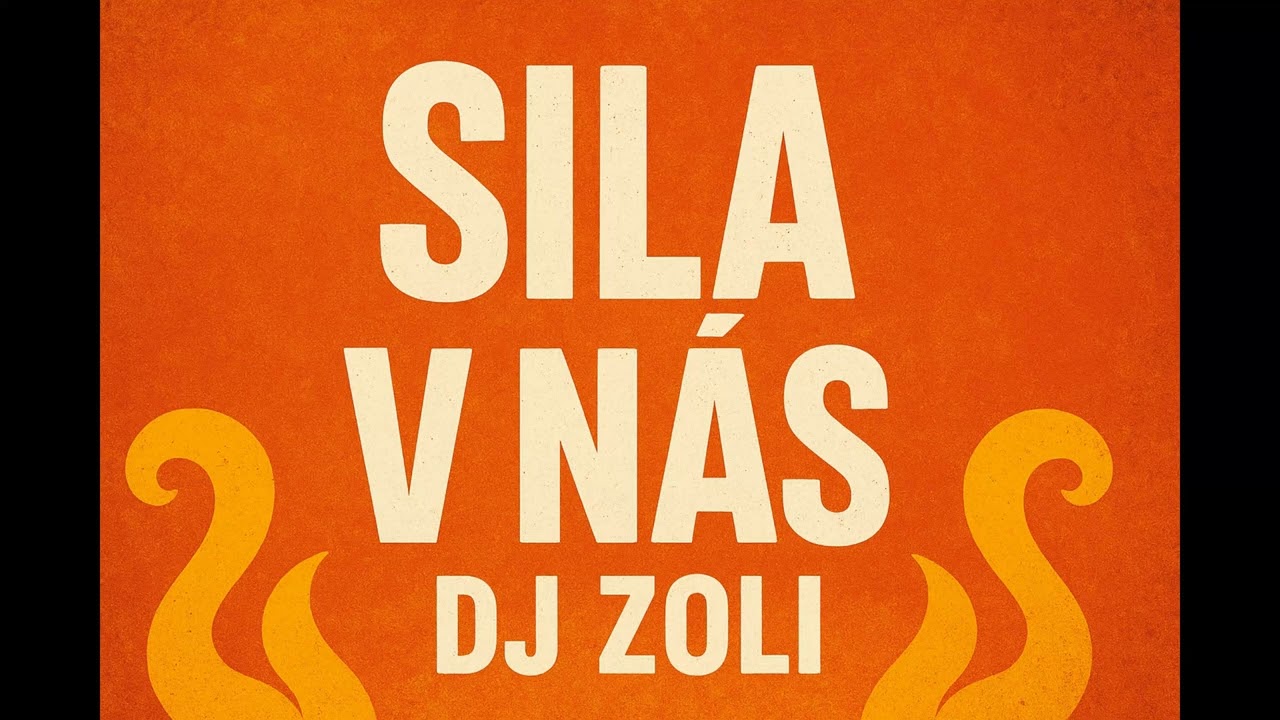 Dj Zoli - Sila v nás