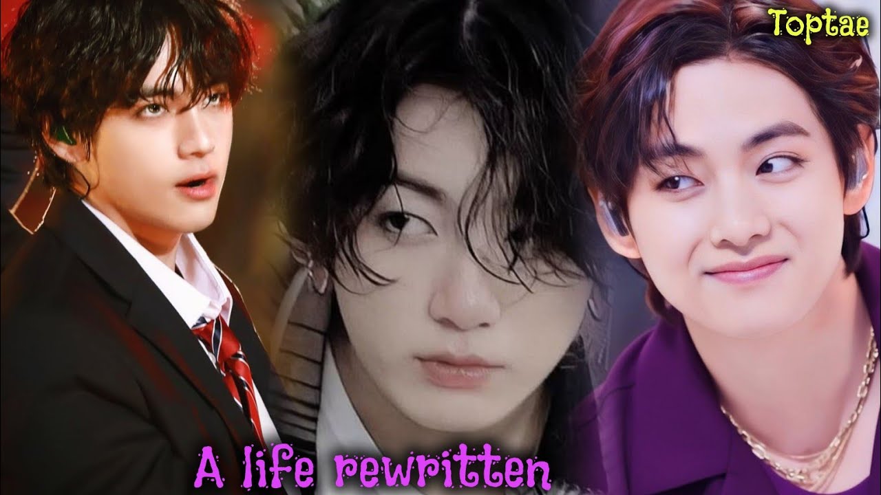 ᴀ ʟɪꜰᴇ ʀᴇᴡʀɪᴛᴛᴇɴ ❣//bl-drama✨//Taekook hindi love story ✨🍒