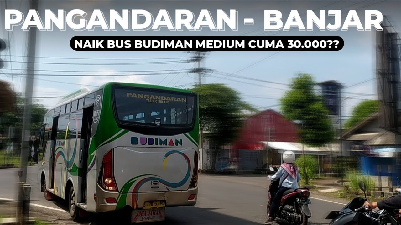 MELEWATI JALAN BERLIKU ‼️ || Naik Bus Budiman Pangandaran - Banjar