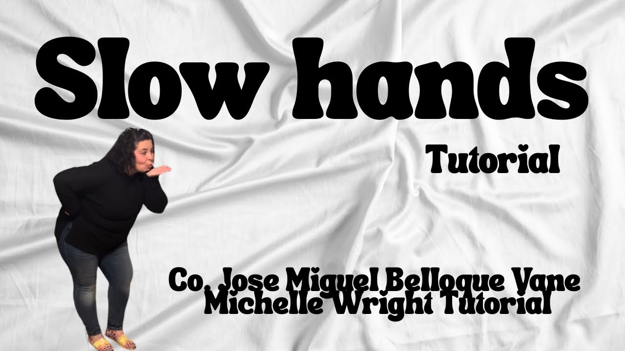 Slow hands line dance tutorial Improver Smooth by Jose Miguel Belloque Vane