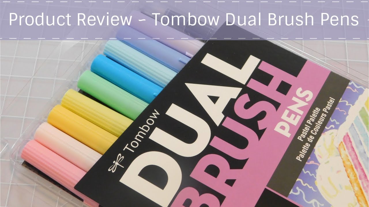 Product Review ~ Tombow Dual Brush Pens