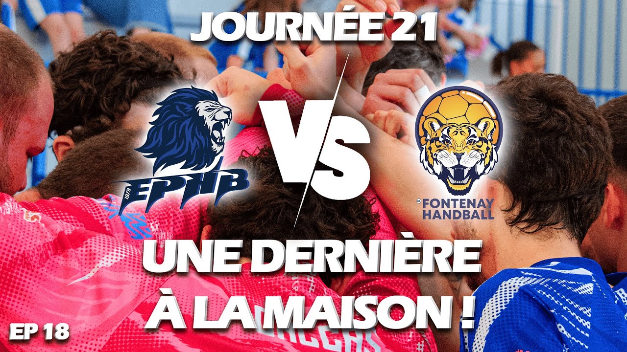 UNE DERNIÈRE À LA MAISON ! #ProjetRégion #Handball #EPHB EP18