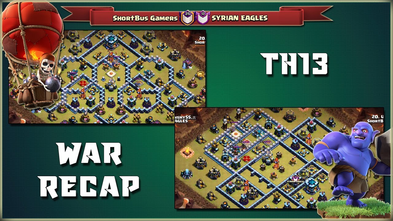 ShortBus Gamers Vs SYRIAN EAGLES (Tag: #U0QV0G8G) | TH13 War Recap #113 | Clash Of Clans | 2020 |