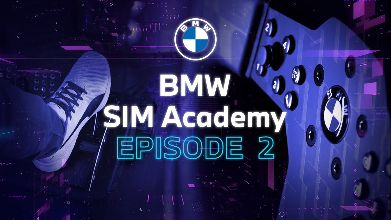 BMW SIM ACADEMY I EPISODE 2 I HOW TO START WITH SIM RACING.
