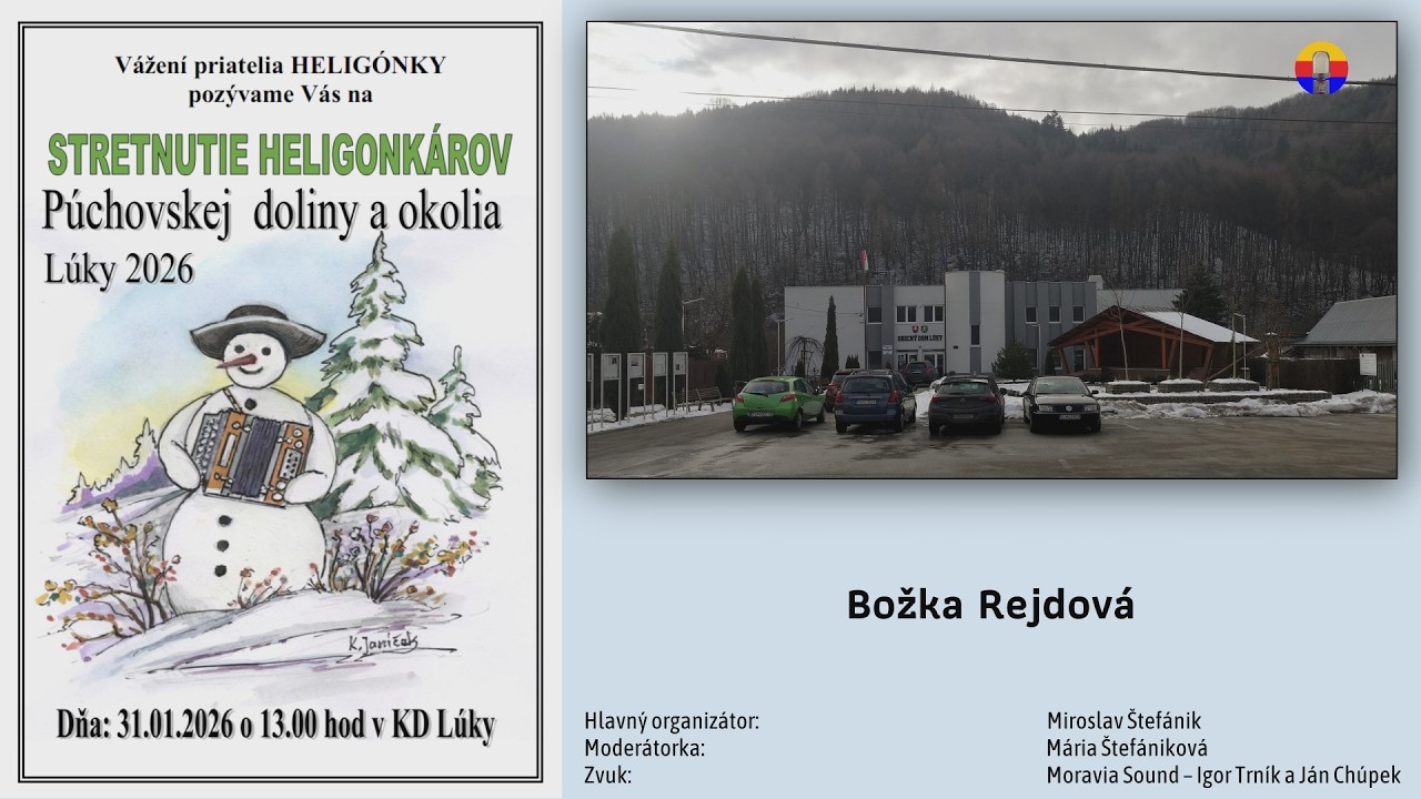 Lúky 31. 1. 2026: Stretnutie heligonkárov Púchovskej doliny a okolia — Božka Rejdová.