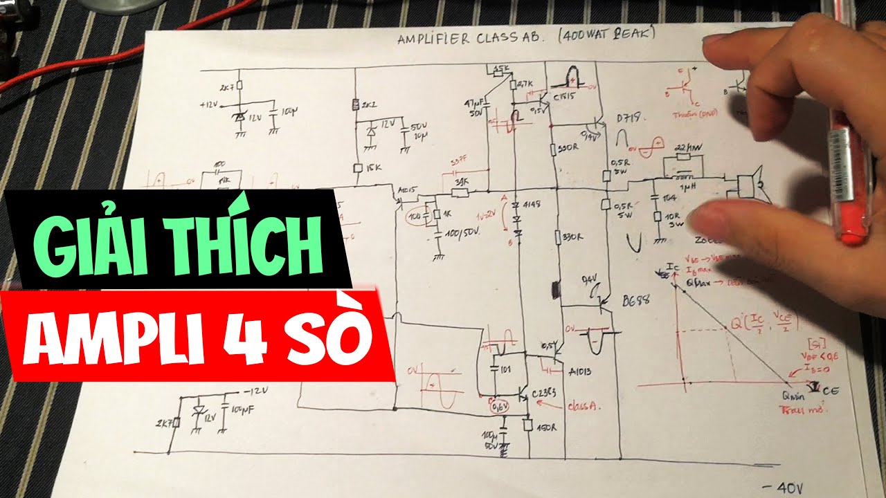 Phân tích mạch công suất ampli class AB | chia sẻ sơ đồ ampli 4 sò D718 B688