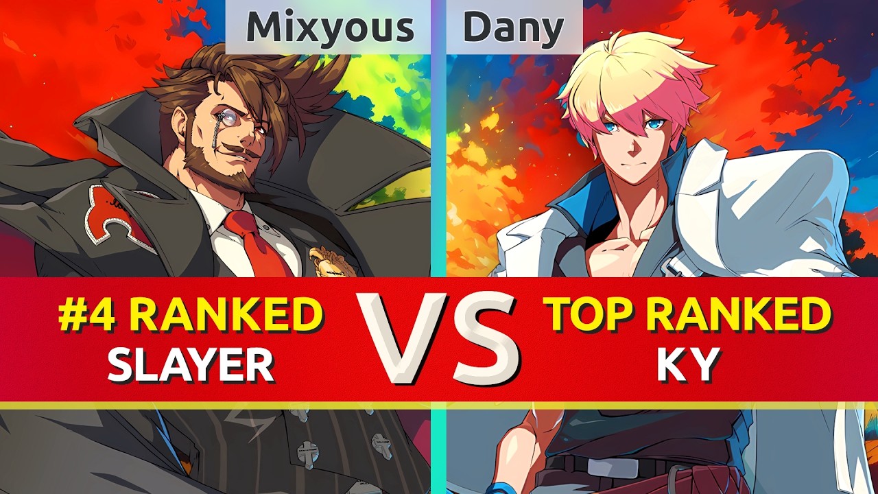 GGST ▰ Mixyous (#4 Ranked Slayer) vs Dany (TOP Ranked Ky). High Level Gameplay