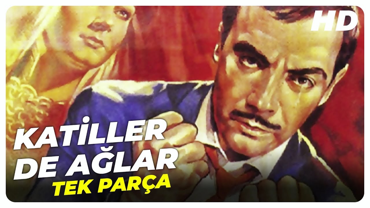 Katiller de Ağlar | Ayhan Işık Türk Filmi Tek Parça