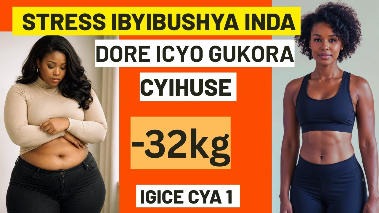 Stress Igutera KUBYIBUHA INDA? Isuzume Hano Urebe Nicyo Wakora!