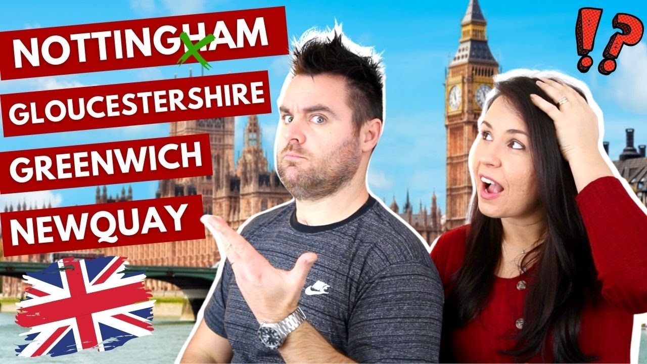 CIDADES DA INGLATERRA com nomes difíceis de pronunciar [INGLÊS BRITÂNICO]