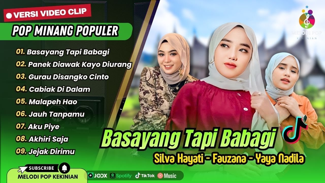BASAYANG TAPI BABAGI - Silva Hayati | PANEK DIAWAK KAYO DIURANG - Fauzana | LAGU MINANG TERBARU