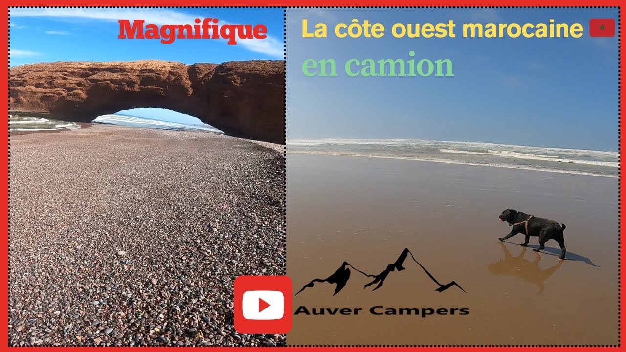 La côte ouest marocaine 🇲🇦