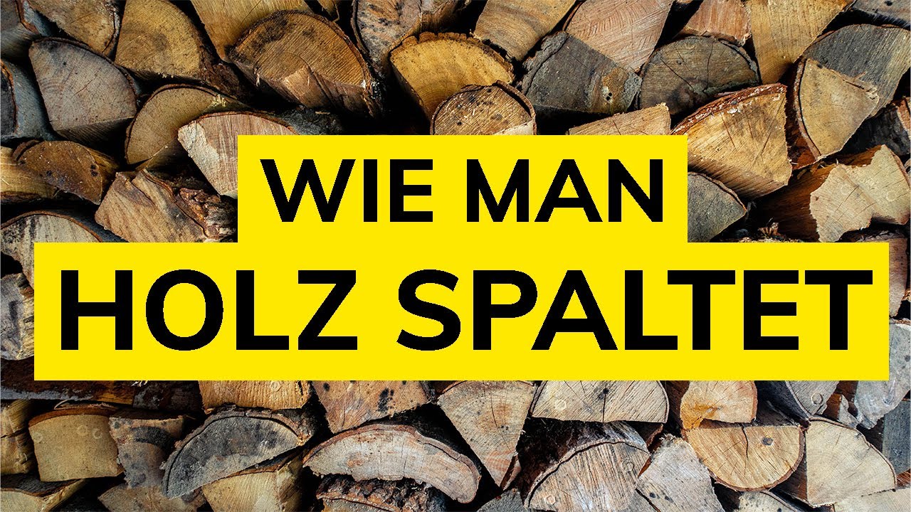 HOLZ HACKEN UND SPALTEN wie ein Profi: Tipps und Techniken vom Experten
