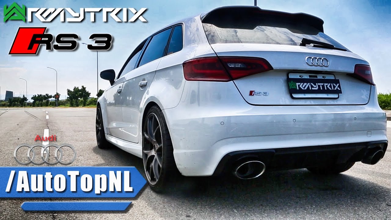 Audi RS3 8V Armytrix LOUD! EXHAUST - REVS FLYBY & DYNO - by AutoTopNL