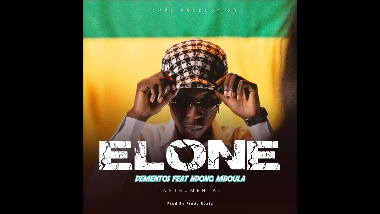 DEMENTOS ELONE Feat NDONG MBOULA  INSTRUMENTAL Prod By Fredy Beatz (Audio Officiel)
