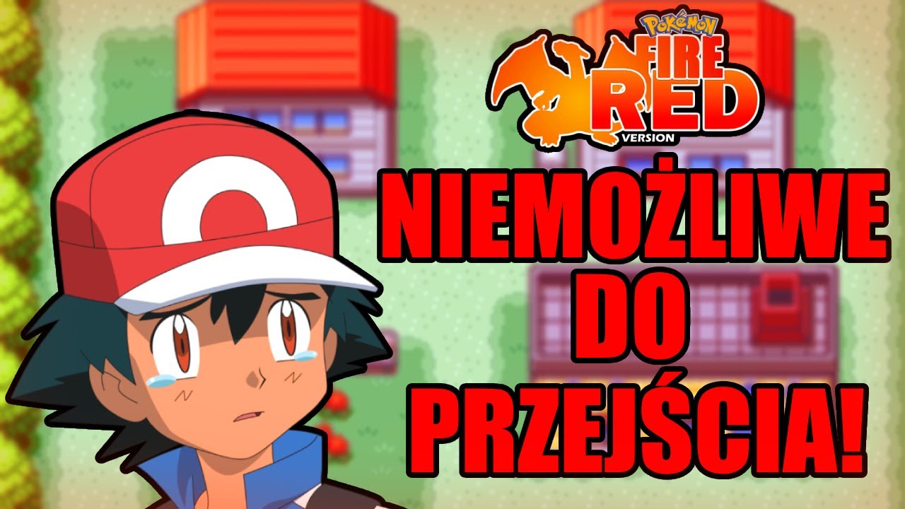 NAJCIĘŻSZY CHALLENGE z Pokemon Fire Red...
