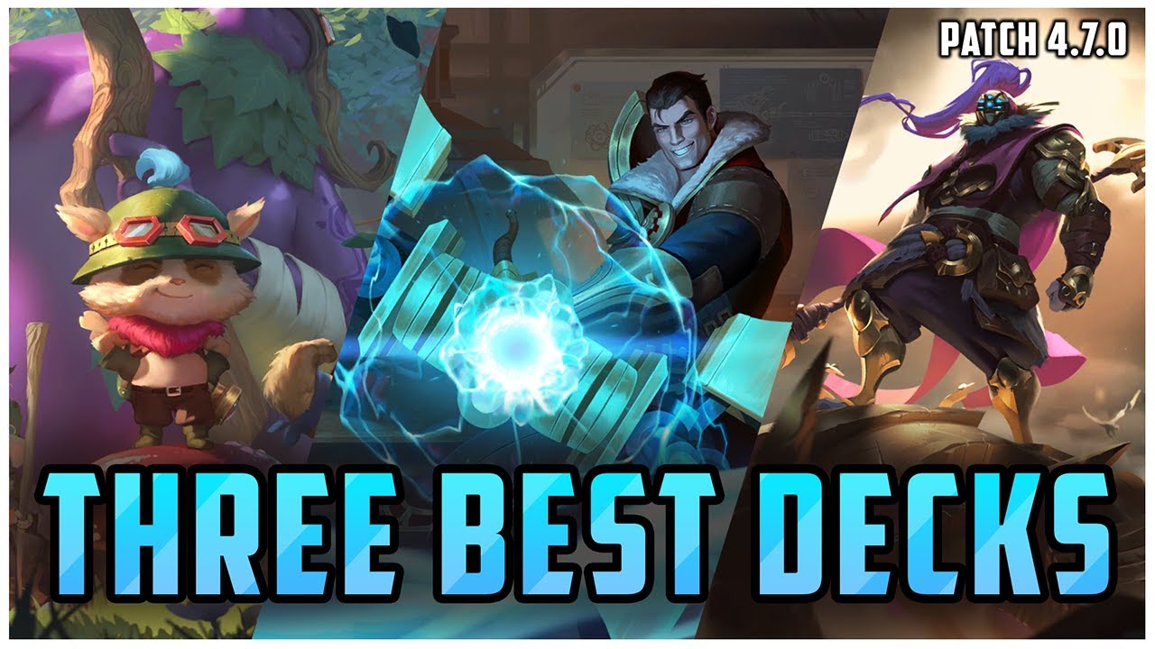 3 BEST Decks for Climbing Early Patch 4.7 - LoR Meta Report