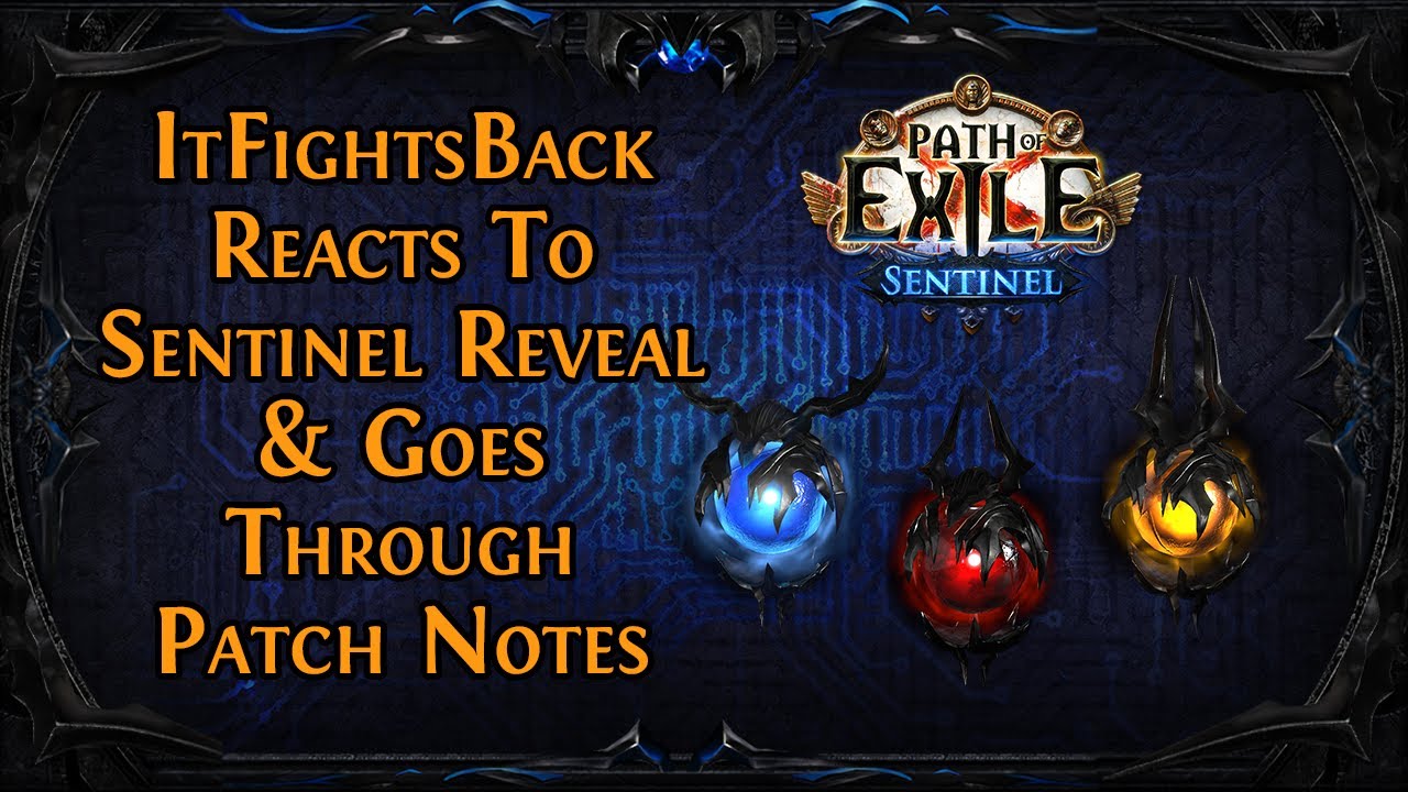 ItFightsBack Reacts To Sentinel Reveal & Goes Through Patch Notes