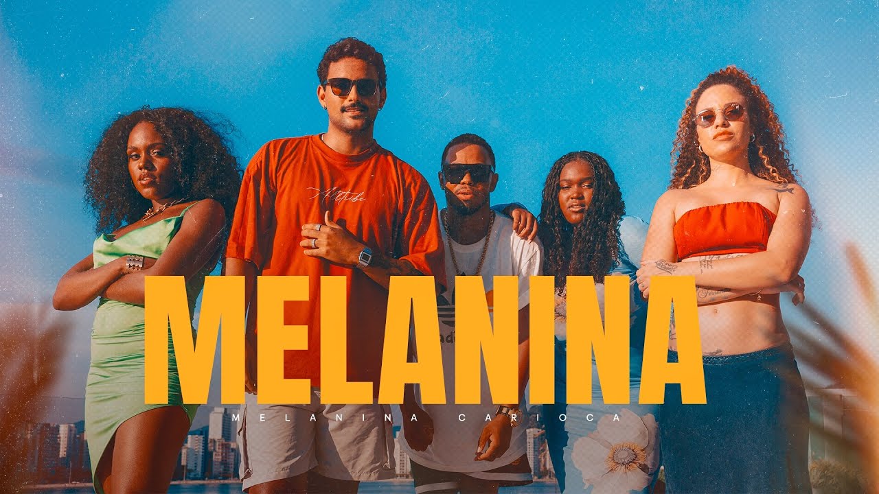 Melanina Carioca - Melanina (Clipe Oficial)