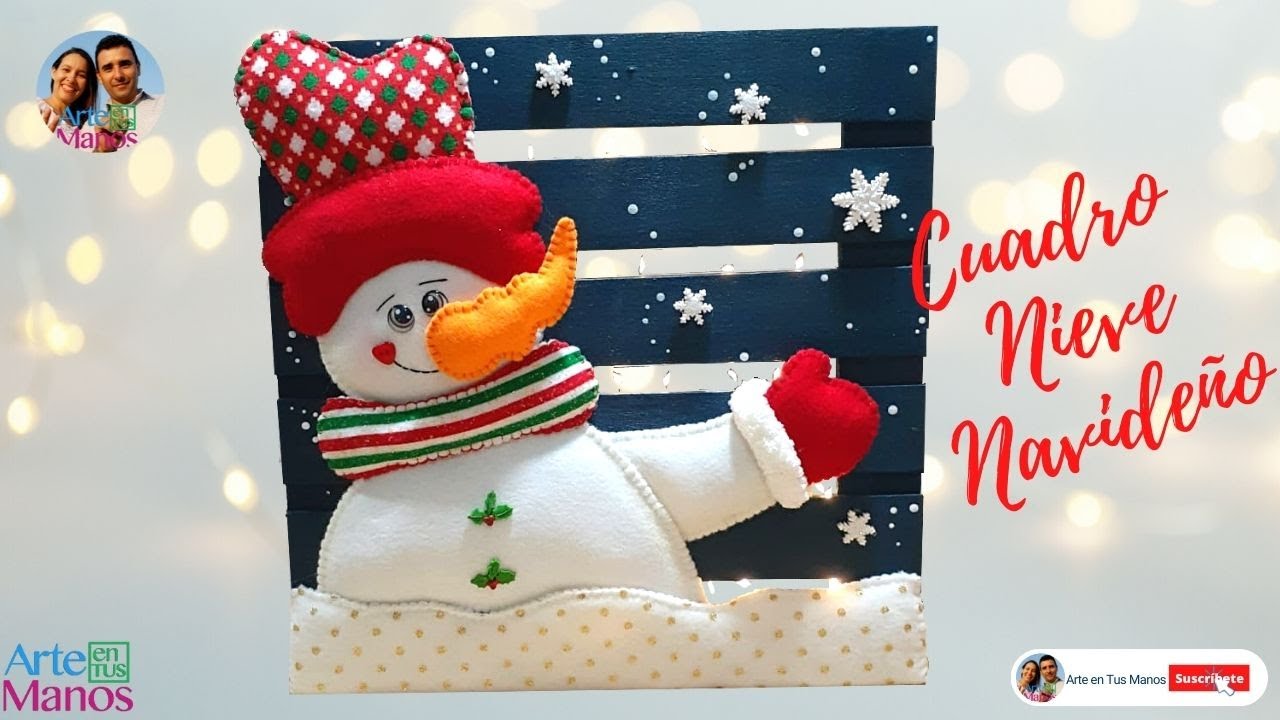 🔴Cómo Hacer CUADRO NIEVE NAVIDEÑO con FIELTRO, Tutorial con Arte en Tus Manos⛄️