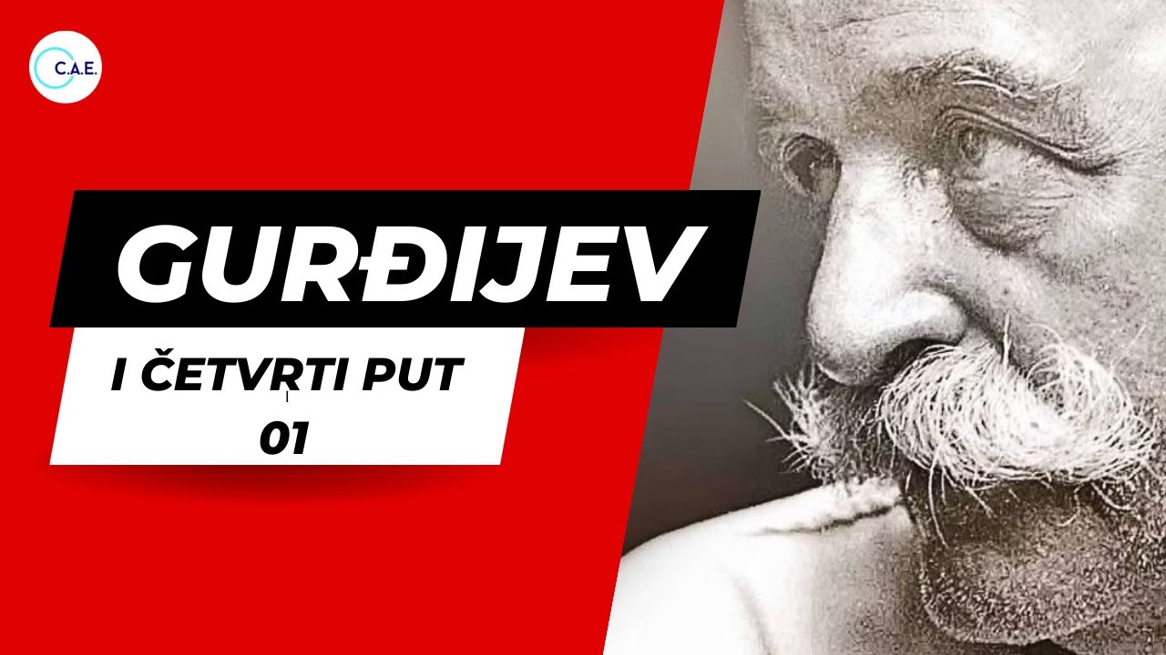 Gurđijev i četvrti put - 01