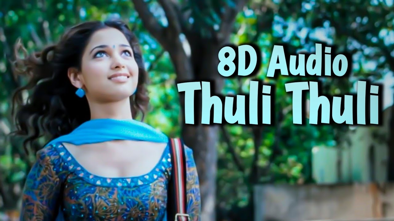 Thuli Thuli 8D | Paiya | Karthi, Tamannah | Yuvan Shankar Raja | 8D Songs Tamil