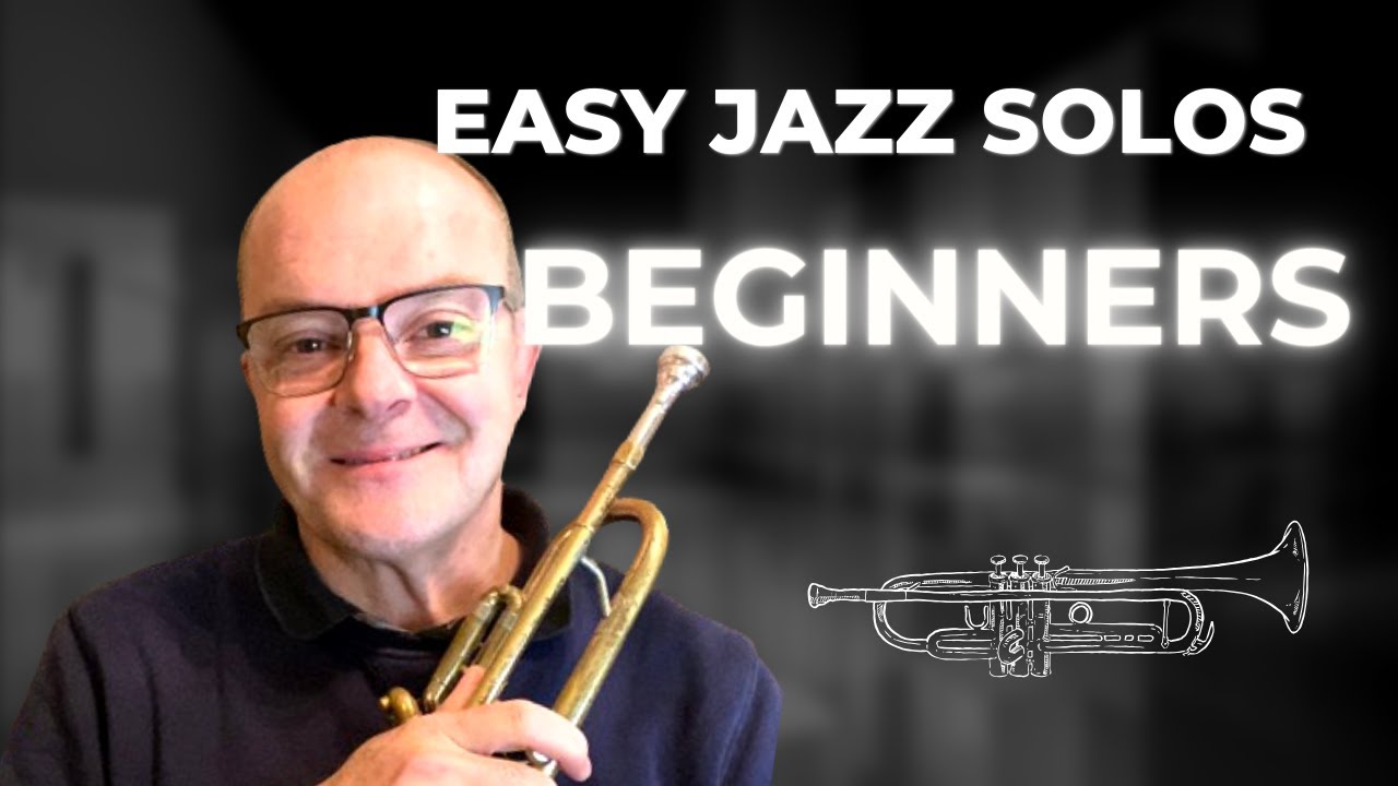 Jazz trumpet lesson - What I practice to play easy jazz solos - beginners