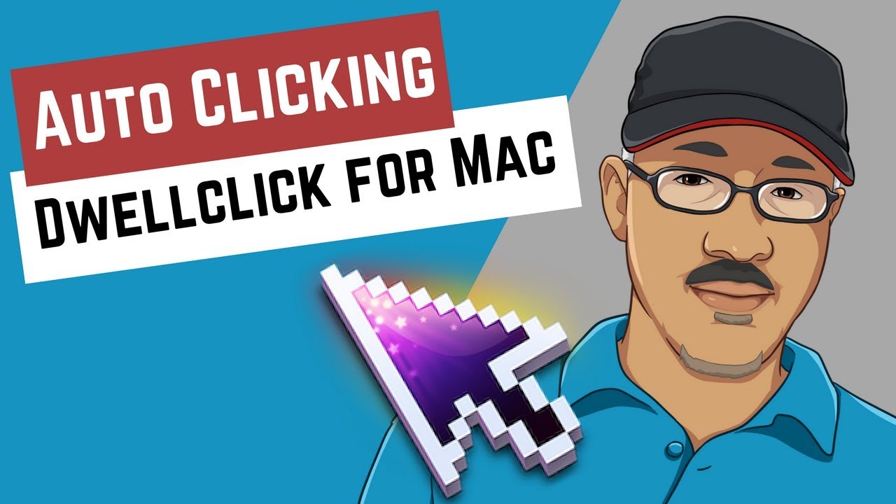Get Automatic Clicking On Your Mac With DwellClick