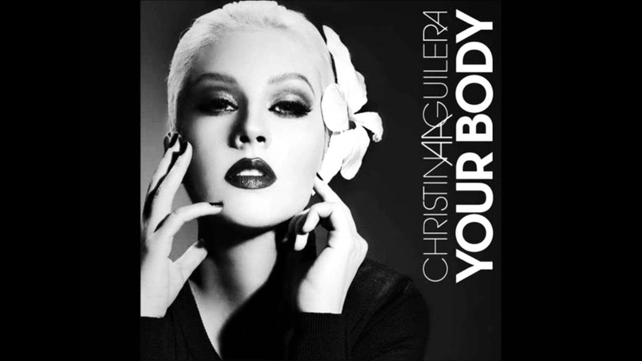 Christina Aguilera - Your Body (Reidiculous Remix)