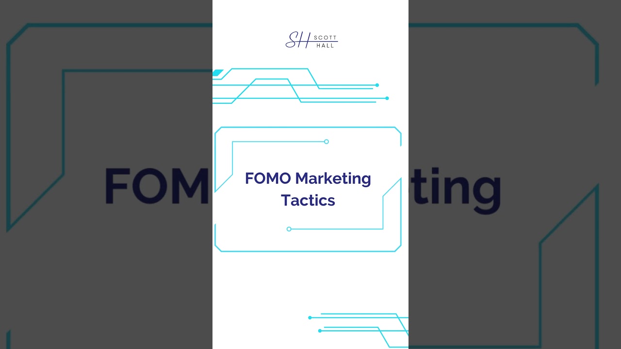 FOMO Marketing Tactics