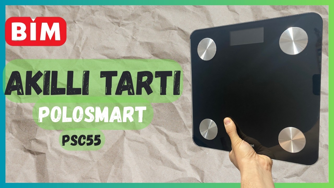Akıllı Olduğunu İddia Eden Baskül (!) POLOSMART AKILLI TARTI PSC55 Kutu Açılımı, İnceleme
