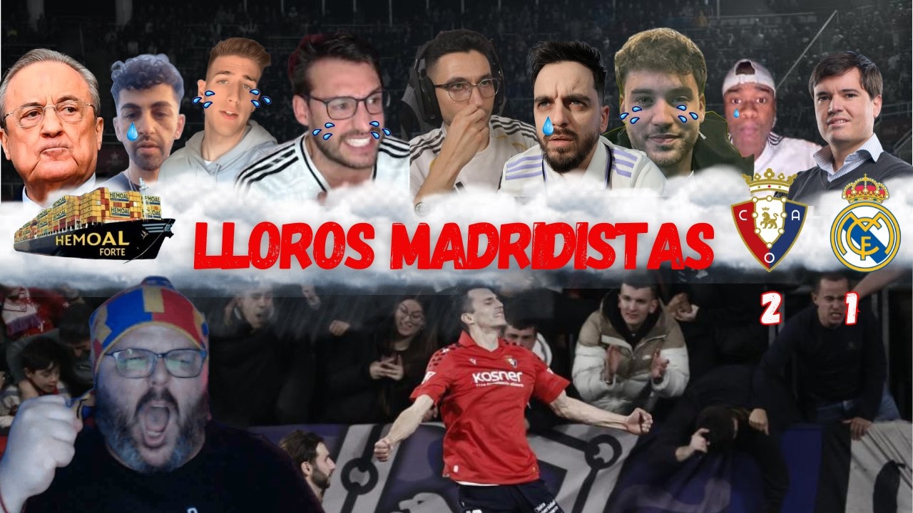 PINCHAZO!!!! TODOS LOS MEJORES LLOROS  MADRIDISTAS AL OSASUNA 2 MADRID 1