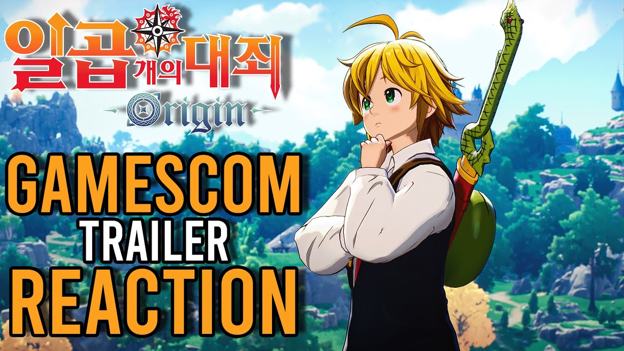 Seven Deadly Sins Gamescom ONL Trailer Reaction