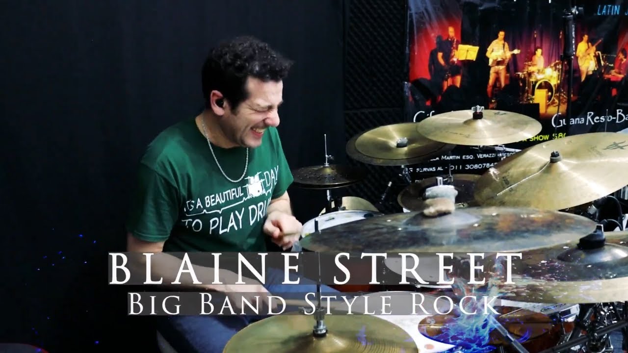 Blaine Street -Rock BigBand Style Play Along Drums - Diego Alejandro Drums