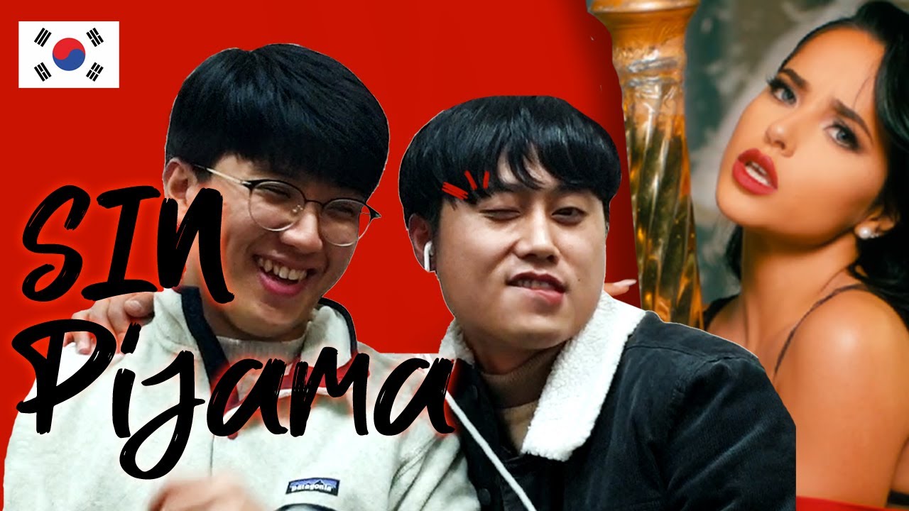 Coreanos reaccionan a Sin Pijama -Becky G, Natti Natasha