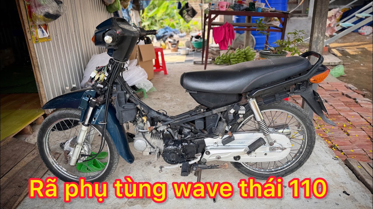 Rã phụ tùng wave thái 110 ( 24/02/2026)