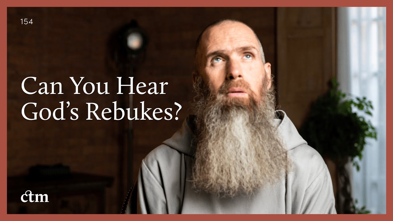 Can You Hear God’s Rebukes (Over Your Own Criticism)? | LITTLE BY LITTLE | Fr Columba Jordan CFR
