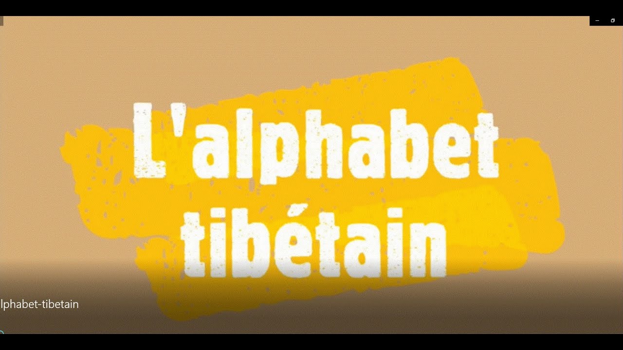 L'alphabet tibétain, apprendre facilement toutes les lettres avec un professeur qui parle français