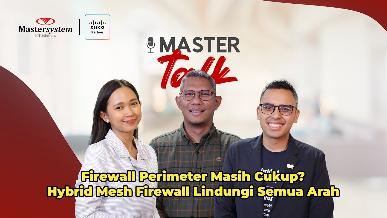 1/2 Firewall Biasa Gak Cukup? Rahasia Amankan Data Center dari Serangan Ransomware! | MasterTalk