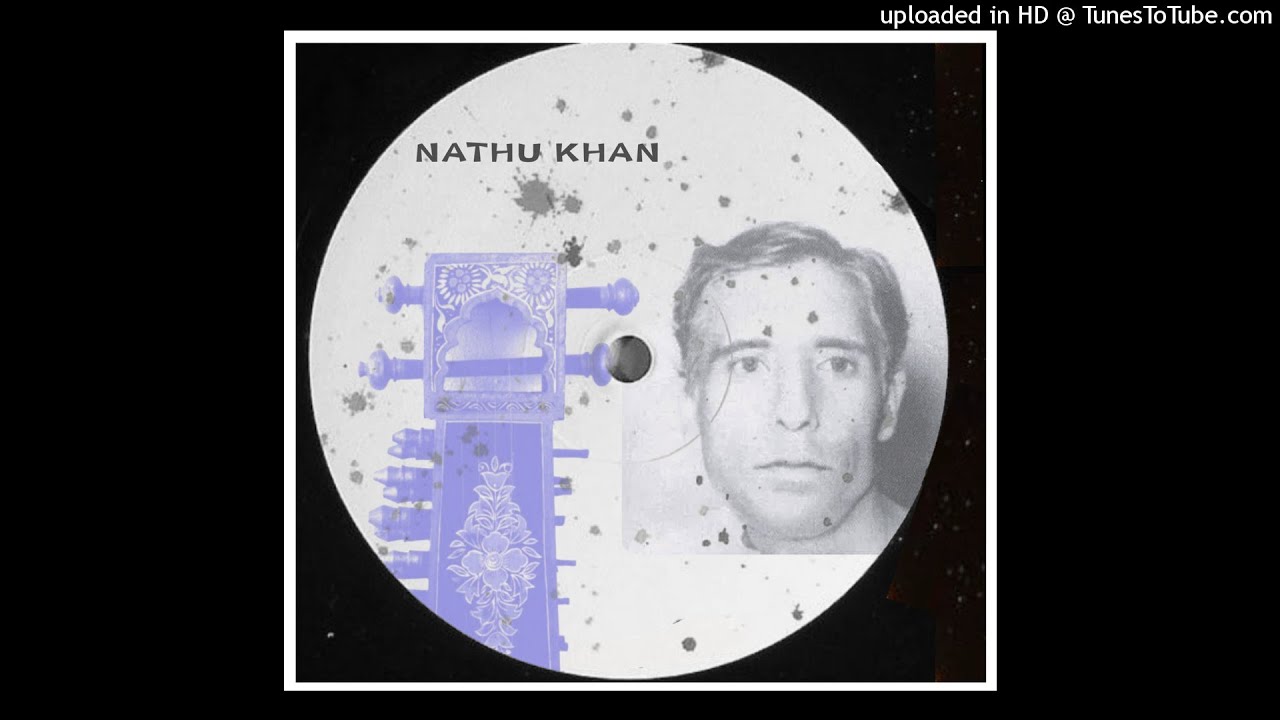 Nathu Khan Sarangi Raga Nand