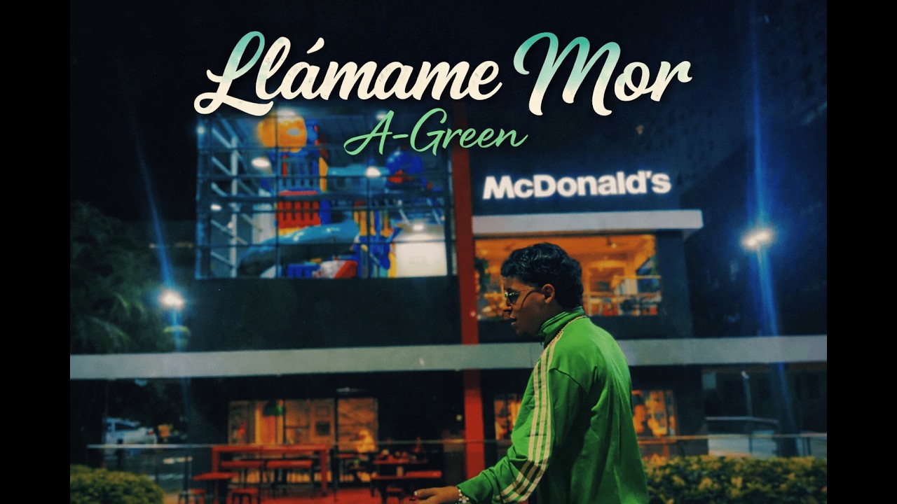 A-Green - Llámame mor (Video Oficial)