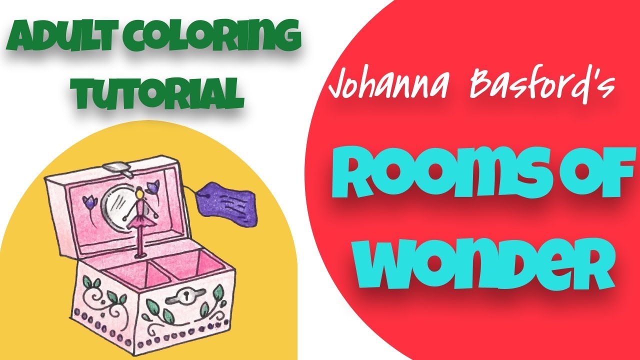 Adult Colouring Tutorial Music Box from Rooms of Wonder by Johanna Basford